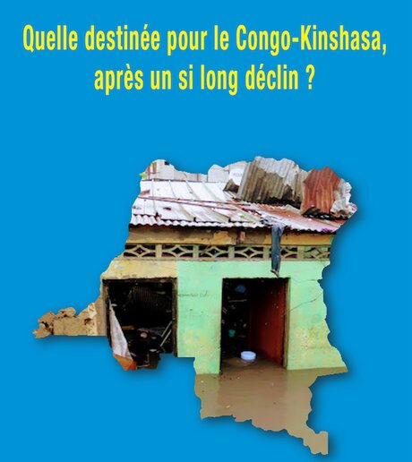Le déclin et le devenir du Congo-Kinshasa